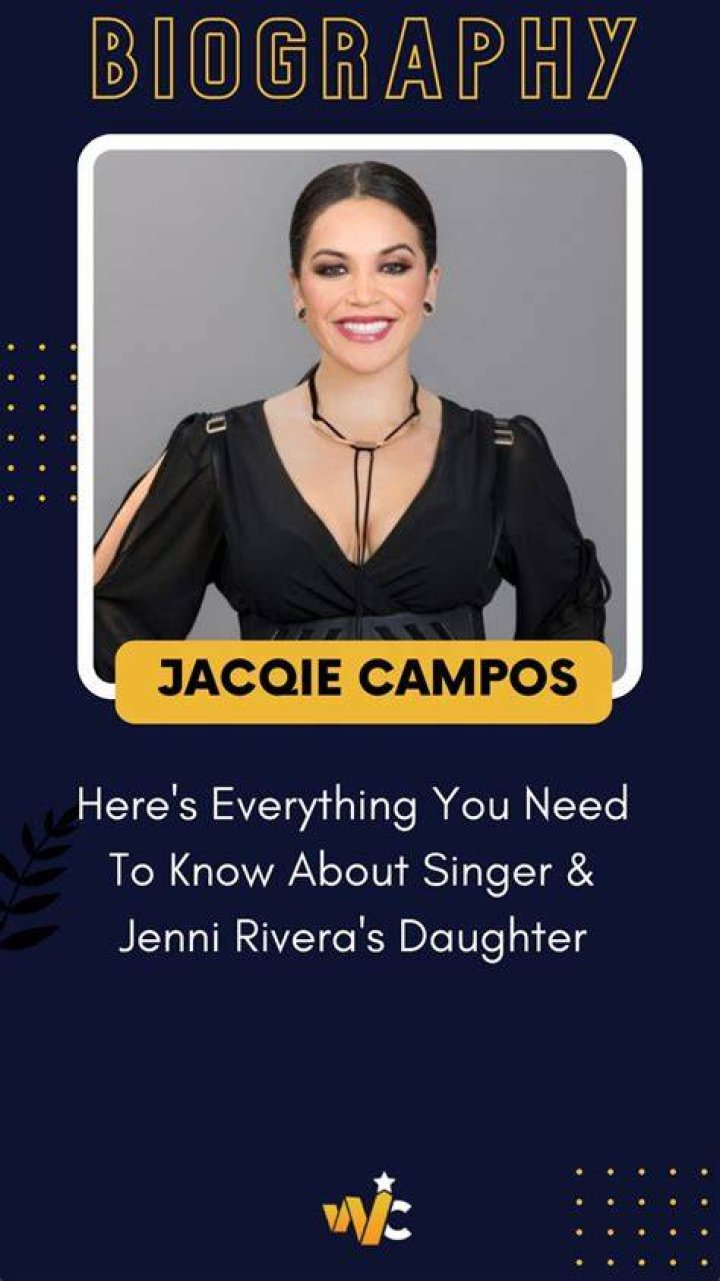 Jacqie Campos Bio (Wiki) 
