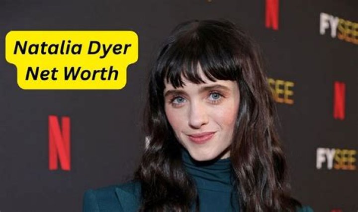 Natalia Dyer Net Worth & Lifestyle