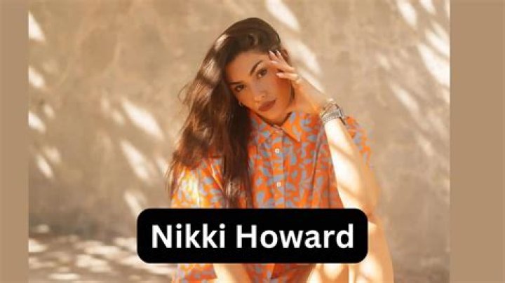 Nikki Howard Bio (Wiki) 