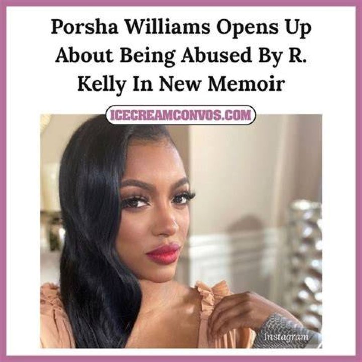 Porsha Williams Opens Up About Terrifying Experience with R. Kelly