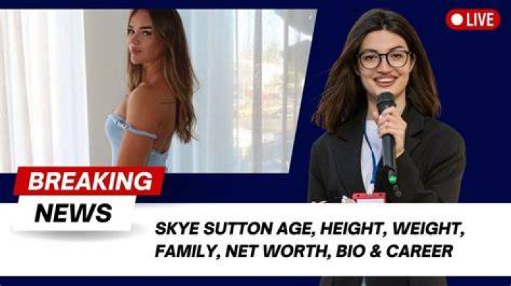 Skye Sutton - Age, Family, Bio