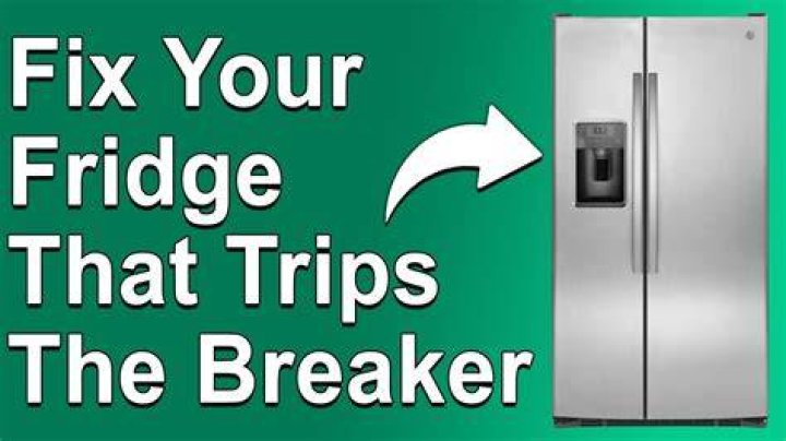 Why is my fridge tripping the breaker?